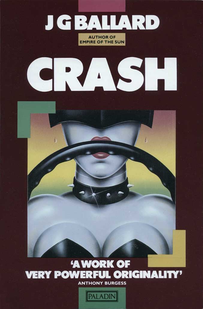 J.G. Ballard - Crash: the car as an extreme metaphor 