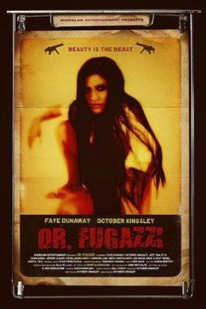 The Seduction of Dr. Fugazzi movie