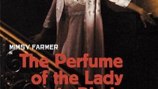 The Perfume of the Lady in Black (Il Profumo Della Signora in Nero)